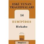 ESKI YUNAN TRAGEDYALARI 14 - HEKABE - YILMAZ ONAY