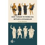 Eski Yunan ve Romada Mitler Efsaneler Bilge Kültür Sanat Yayınları