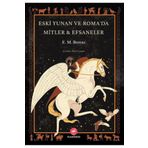 Eski Yunan ve Romada Mitler Efsaneler - Flamingo Yayınları