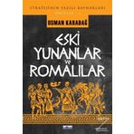 Eski Yunanlar ve Romalılar - Osman Karadağ