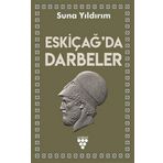 Eskiçağ'da Darbeler - Suna Yıldırım