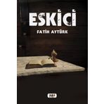Eskici - Fatih Aytürk