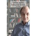 Eskiçınar Sokak - Orhan Aydın