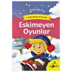 Eskimeyen Oyunlar - 3. Sınıf Okuma Kitapları
