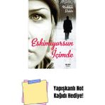 Eskimiyorsun Içimde + Yapışkanlı Not Kağıdı - Hayır