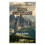 Eşkıya Deli Çölloğ-Dağların Efsanesi Gülnar Yayınları