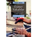 Esmer Yakalılar - Polat S. Alpman
