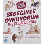 Esmo Home Bebeğimle Oynuyorum: 0-6 Ay Için 101 Oyun (Kapak Değişebilir) - Option-1