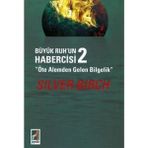 Esmo Home Büyük Ruhun Habercisi 2: Öte Alemden Gelen Bilgelik - Option-1