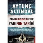 Esmo Home Dünün Belgeleriyle Yarının Tarihi: Altındal "erken Uyarıda" Bulundu, "işaret Fişekleri" Attı. Ancak, Uyarılar Tarih Oldu. Yazılanlar Ise Gerçek! - Option-1