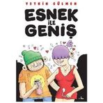 Esnek ile Geniş - Yetkin Gülmen