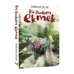 Esranın Dünyası Bir Yudum Ekmek
