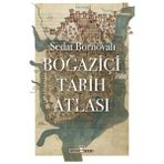 Esranın Dünyası Boğaziçi'nin Tarih Atlası - 1 Adet