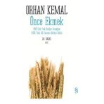 Esranın Dünyası Önce Ekmek