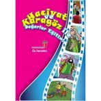 Esranın Dünyası Öz Denetim / Hacivat ve Karagöz ile Değerler Eğitimi