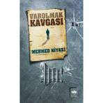 Esranın Dünyası Varolmak Kavgası