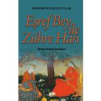 Eşref Bey İle Zühre Han - Şahamettin Kuzucular