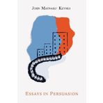 Essays in Persuasion by Keynes, John Maynard (2012) Paperback