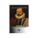 Essays Of Montaigne - Michel de Montaigne