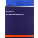 Essays On Educational Reformers