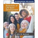 Essentials of Life-Span Development: 2024 Release/Evergreen