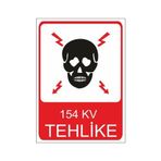 Este Uyarı Levhaları 154 Kv Tehlike 25x35 cm Uyarı Levhası