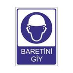 Este Uyarı Levhaları Baretini Giy 25x35 cm Uyarı Levhası