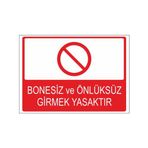 Este Uyarı Levhaları Bonesiz Ve Önlüksüz Girmek Yasaktır 25x35 cm Uyarı Levhası