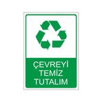 Este Uyarı Levhaları Çevreyi Temiz Tutalım 25x35 cm Uyarı Levhası