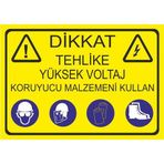 Este Uyarı Levhaları Dikkat Tehlike Yüksek Voltaj Koruyucu Malzemeni Kullan 25x35 cm Uyarı Levhası