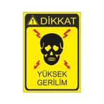 Este Uyarı Levhaları Dikkat Yüksek Gerilim 25x35 cm Uyarı Levhası