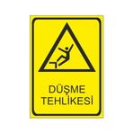 Este Uyarı Levhaları Düşme Tehlikesi 25x35 cm Uyarı Levhası