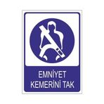 Este Uyarı Levhaları Emniyet Kemerini Tak 25x35 cm Uyarı Levhası