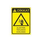 Este Uyarı Levhaları Energy Tehlikesi Dokunma 25 X 35 Cm Uyarı Levhası
