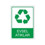Este Uyarı Levhaları Evsel Atıklar 25x35 cm Uyarı Levhası