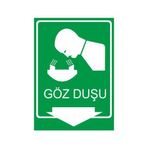 Este Uyarı Levhaları Göz Duşu 25x35 cm Uyarı Levhası