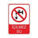 Este Uyarı Levhaları İçilmez Su 25x35 cm Uyarı Levhası