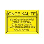 Este Uyarı Levhaları Önce Kalite Biz Müşterilerimizi Tatmin Etmenin Ötesinde Onların Hayran Bırakmak İçin Çalışıyoruz 25x35 cm Uyarı Levhası