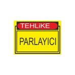 Este Uyarı Levhaları Tehlike Parlayıcı Solid Katı 25x35 cm Uyarı Levhası
