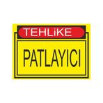 Este Uyarı Levhaları Tehlike Patlayıcı 25x35 cm Uyarı Levhası