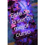 Este va a ser mi mejor curso: Prepara tu vuelta a las clases vuelta al cole insti uni con esta súper libreta rayada o mejor aún hazle ese regalo que tanto espera tu amiga, hermana, compañera