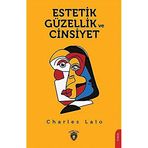 Estetik Güzellik ve Cinsiyet - Charles Lalo