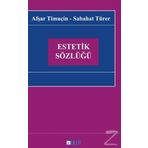 Estetik Sözlüğü - Afşar Timuçin