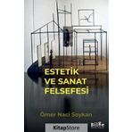 Estetik ve Sanat Felsefesi - Ömer Naci Soykan