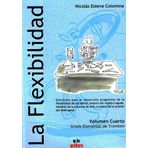 ESTEVE N. - La Flexibilidad Vol.4 (Grado Elemental) para Trombon