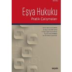 Eşya Hukuku Pratik Çalışmaları - Kolektif