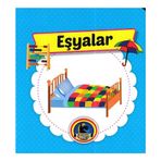 EŞYALAR - GENEL