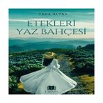 Etekleri Yaz Bahçesi - Hayır