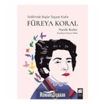 Eteklerinde Kuşlar Taşıyan Kadın Füreya Koral - Nacide Berber