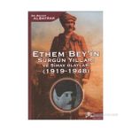 ETHEM BEY'IN SÜRGÜN YILLARI VE SIMAV OLAYLARI (1919-1948) - RECEP ALBAYRAK